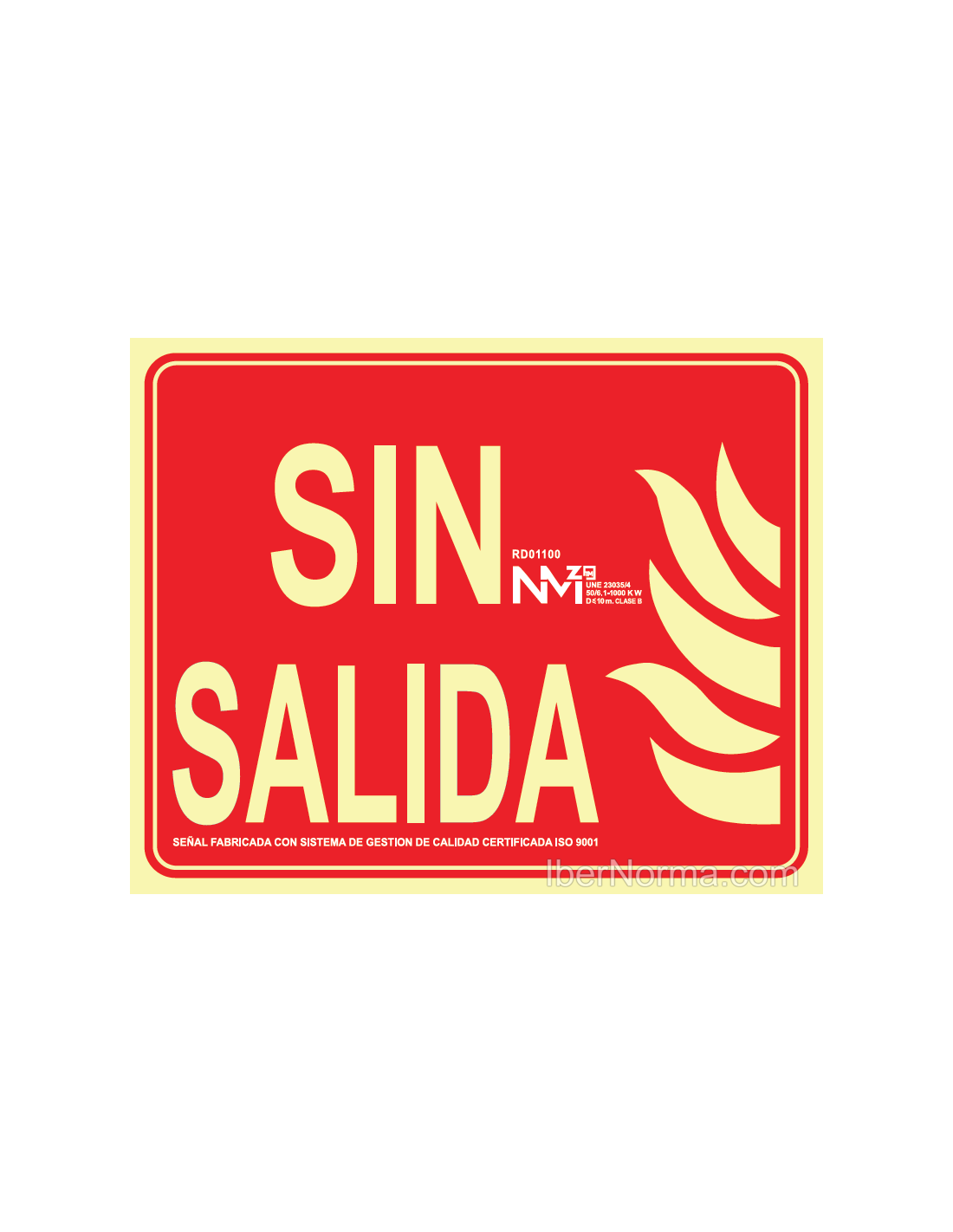 SEÑAL SIN SALIDA PVC 0,7 mm CLASE B 15x25cm