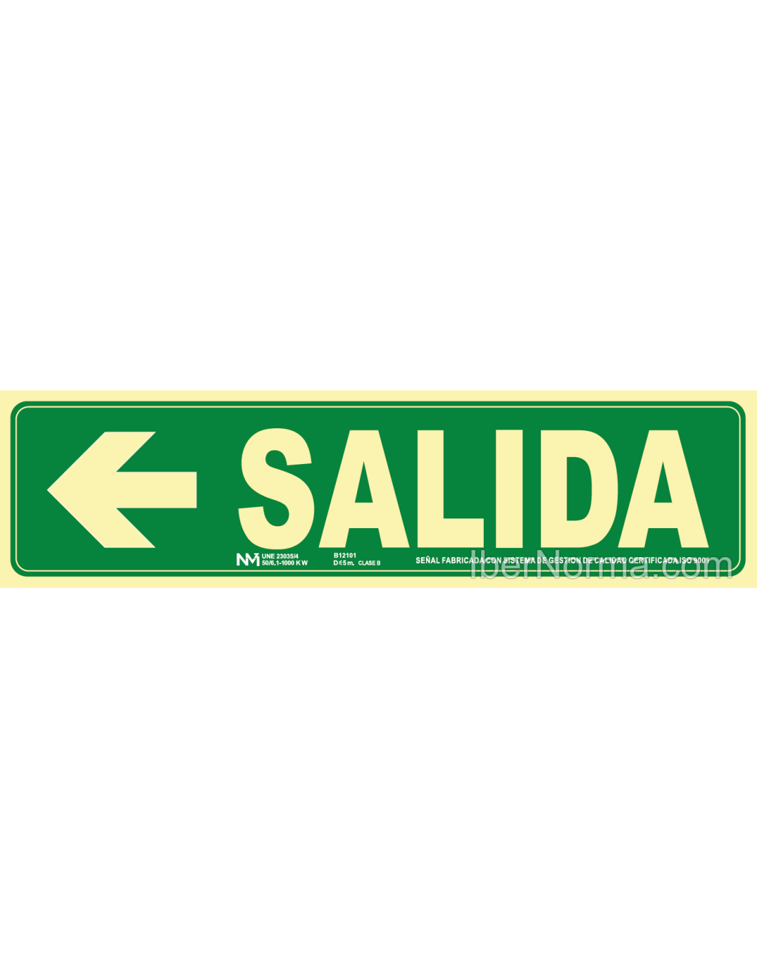 SEÑAL SALIDA IZQUIERDA PVC 0,7mm CLASE B 10,50x40,20cm