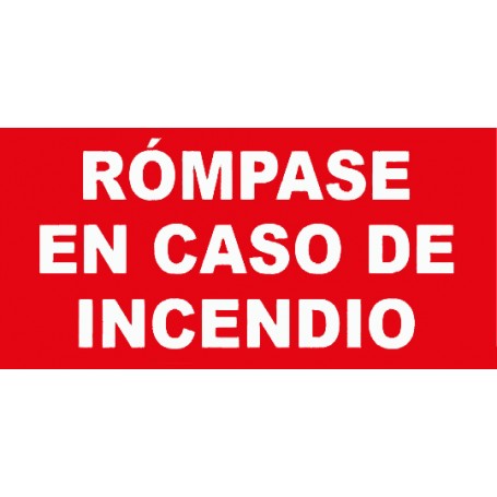 UD PEGATINA ROMPASE EN CASO DE INCENDIO CON FONDO ROJO 140X80 mm (PACK 10 UD)